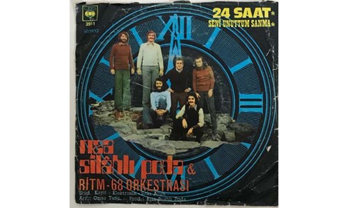 24 SAAT  (RIZA SİLAHLIPODA-RİTM 68)